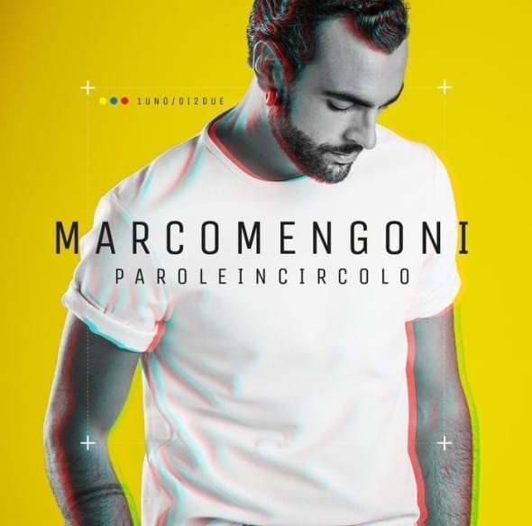 Marco Mengoni 'Parole in circolo'