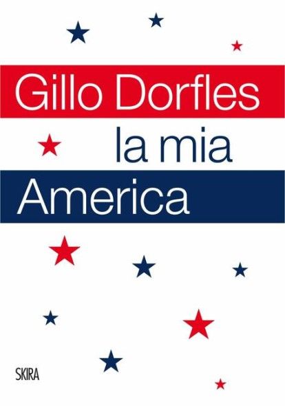 Gillo Dorfles America