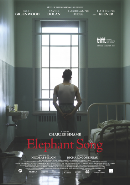 Elephant Song Xavier Dolan Charles Binamé,