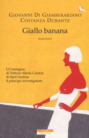 Costanza Durante, Giovanni Di Giamberardino Giallo banana
