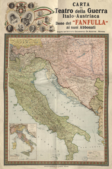 Carta del Teatro della guerra Italo-Austriaca dono del “Fanfulla” ai suoi Abbonati, Istituto Geografico De Agostini, Novara 1915