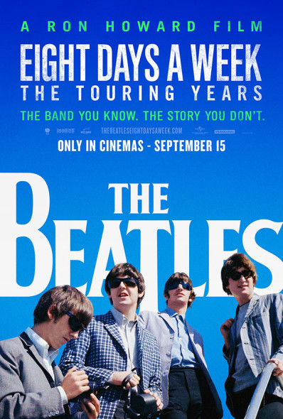 The Beatles. Eight Days a Week - The Touring Years 