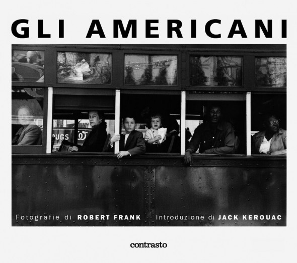 Copertina del libro "Gli Americani" di Robert Frank introduzione Jack Kerouac