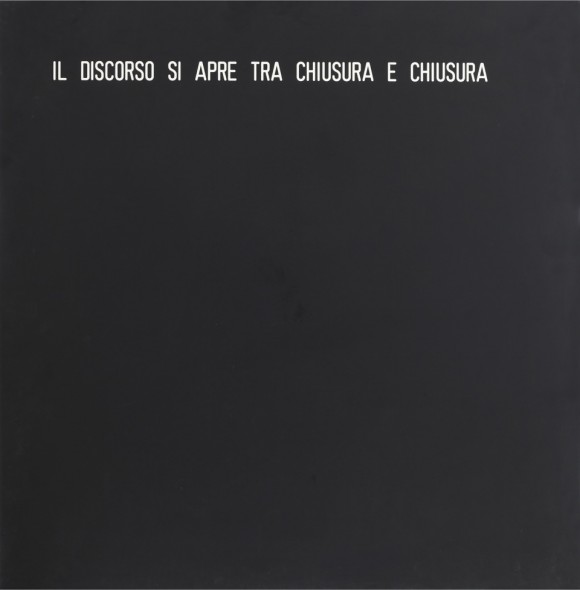 Vincenzo Agnetti, Il discorso si apre tra chiusura e chiusura, 1969, bachelite incisa a meno con colore bianco nitro, cm. 70 x 70