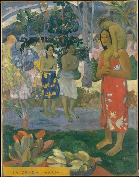 La Orana Maria (Hail Mary) Paul Gauguin , 1891