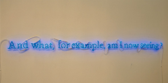 . Joseph KosuthNr. 316 (And what for example am I now seeing)Wittgenstein series", 1991 (On Color) (Cobalt blue) Neon, Variable dimensions