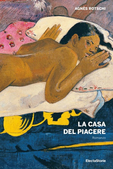 Gauguin: La casa del piacere